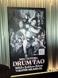 DRUM TAO「FUTURE」FINALに投稿された画像（2025/2/24）