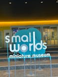 ミニチュアミュージアム スモールワールズに投稿された画像（2025/4/25）