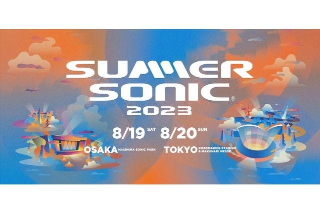 大阪・1DAY】SUMMER SONIC 2023＠舞洲SONIC PARK（8/19～8/20 ...