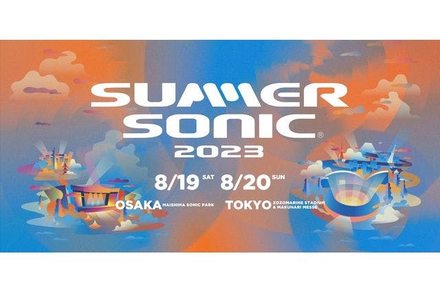 【大阪・1DAY】SUMMER SONIC 2023＠舞洲SONIC PARK（8/19～8/20）